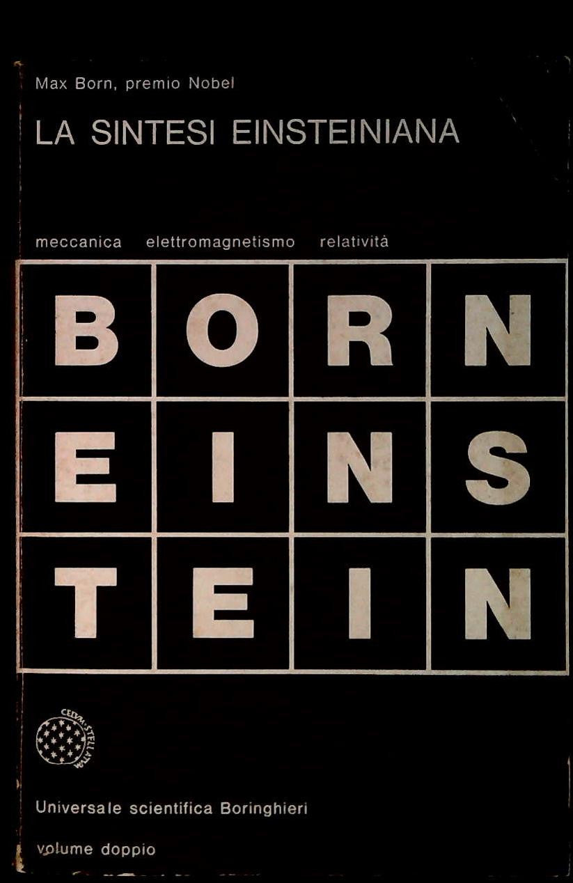 LA SINTESI EINSTENIANA - MAX BORN