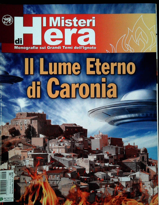 I MISTERI DI HERA - N. 4 - AGOSTO-SETTEMBRE 2010 - IL LUME ETERNO DI CARONIA