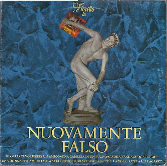NUOVAMENTE FALSO - FIORELLO