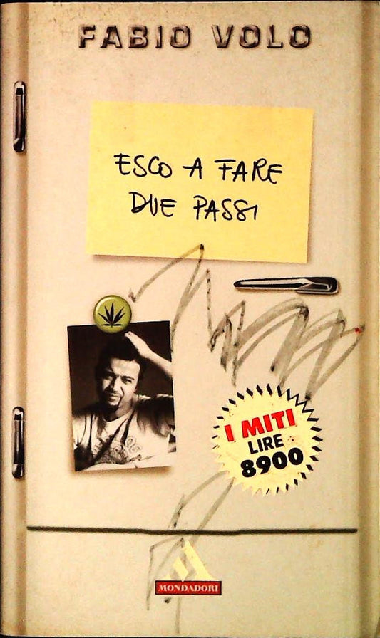 ESCO A FARE DUE PASSI - FABIO VOLO - MONDADORI 2001 - OUTLET DEL  LIBRO
