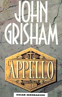L'APPELLO - OHN GRISHAM - MONDADORI 2000 - OUTLET DEL LIBRO