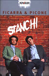 STANCHI - FICARRA E PICONE - KOWALSKI 2003 - OUTLET DEL LIBRO