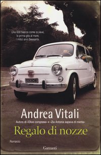 REGALO DI NOZZE - AMDREA VITALI