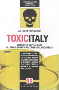 TOXICITALY - ANTONIO PERGOLIZZI