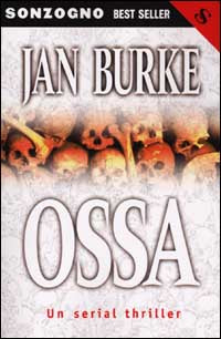 OSSA - JAN BURKE - SONZOGNO 2002 - OUTLET DEL LIBRO