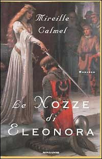 LE NOZZE DI ELONORA - MIREILLE CLAMEL