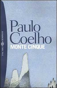 MONTE CINQUE - PAOLO COELHO
