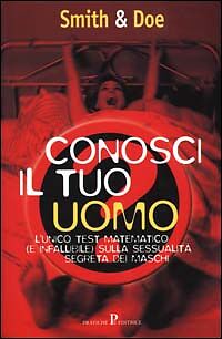 CONOSCI IL TUO UOMO - SMITHE and DOE