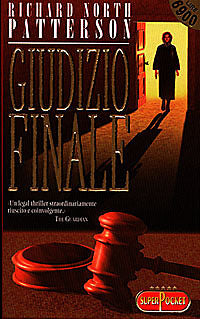 GIUDIZIO FINALE - RICHARD NORTH PATTERSON