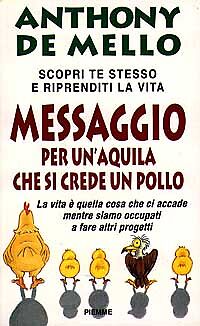 MESSAGGIO PER UN'AQUILA CHE SI CREDE UN POLLO-DE MELLO - 1995 - OUTLET DEL LIBRO