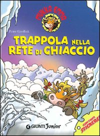 TRAPPOLA NELLA RETE DI GHIACCIO - PETER COOLBAK