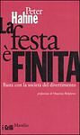 LA FESTA E' FINITA - PETER HAHNE