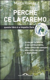 PERCHE' CE LA FAREMO - MARCO ROVEDA