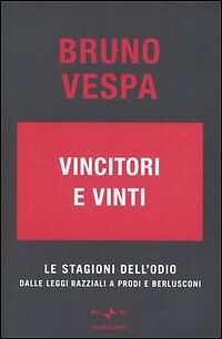 VINCITORI E VINTI -BRUNO VESPA