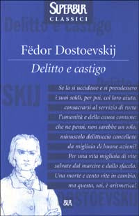 DELITYTO E CASTIGO - FEDOR DOSTOEVSKIJ