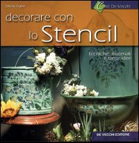 DECORARE CON LO STENCIL - CRISTINA UGONI