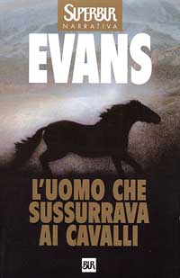 L'UOMO CHE SUSSURRAVA AI CAVALLI - NICHOLAS EVANS