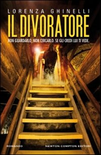 IL DIVORATORE - LORENZA GHINELLI