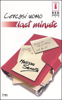 CERCASI UOMO LAST MINUTE - MELISSA SENATE
