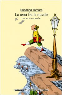 LA TESTA FRA LE NUOVLE - SUSANNA TAMARO - MARSILIO 1997