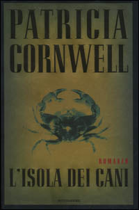 L'ISOLA DEI CANI - PATRICIA CORNWELL