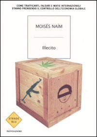 ILLECITO - MOISES NAIM