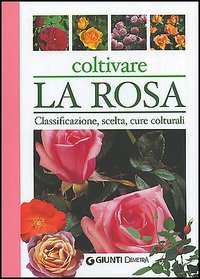 COLTIVARE LA ROSA - MARG. NERI-FAUSTA M. FAZIO-DEMETRA 2003-OUTLET DEL LIBRO