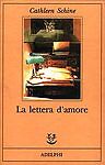 LA LETTERA D'AMORE - CATHLEEN SCHINE