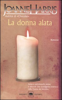 LA DONNA ALATA - JOEANNE HARRIS