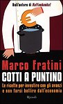 COTTI A PUNTINO - MARCO FRATINI