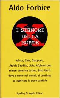 I SIGNORI DELLAMORTE - ALDO FORBICE - SPERLING 2002 - OUTLET DEL LIBRO