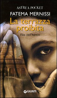 LA TERRAZZA PROIBITA - FATEMA MERNISSI - GIUNTI POCKET 2005 - OUTLET DEL LIBRO