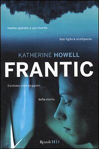 FRANTIC - KATHERINE HOWELL