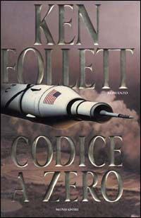 CODICE A ZERO - KEN FOLLETT - PRIMA EDIZIONE