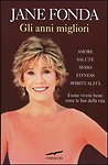 GLI ANNI MIGLIORI - JANE FONDA