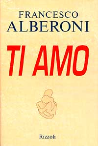 TI AMO - FRANCESCO ALBERONI