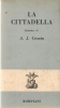 LA CITTADELLA - A.J. CRONIN
