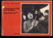 A SONG-BOOK OF FOLK AND POP MUSIC - Mario Papa, Giuliano Iantorno - english text