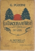 LA FANCIULLA DEL WEST - G. PUCCINI = LIBRETTO D'OPERA - G. CIVININI, C.ZANGARINI