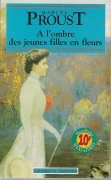 A L'OMBRE DES JEUNES FILLES ENFLEURS - MARCEL PROUST   FRENCH TEXT