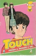 TOUCH N. 2 - PRENDI IL MONDO E VAI - MITSURU ADACHI