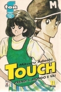 TOUCH N. 11 - PRENDI IL MONDO E VAI - MITSURU ADACHI