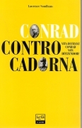 CONTRO CADORNA, VITA DI FRANZ CONRAD VON HOTZENDORF - LAWRENCE SONDHAUS