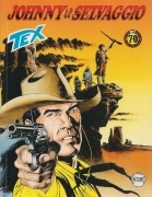 TEX N. 692 - JOHNNY IL SELVAGGIO