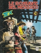 TEX N. 690 - LE SCHIAVE DEL MESSICO