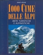 1000 CIME DELLE ALPI - ERNST HOHNE