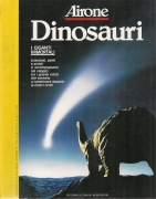 AIRONE. DINOSAURI I GIGANTI IMMORTALI - SETTEMBRE 1993