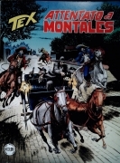 TEX N. 721 - ATTENTATO A MONTALES