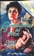 IL GENTILUOMO DELL'EST - CHERYL STR. JOHN - HARLEQUIN 1997