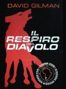 IL RESPIRO DEL DIAVOLO - DAVID GILMAN